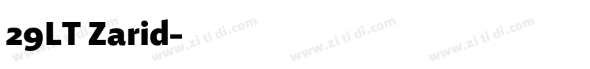 29LT Zarid字体转换 29LT Zarid字体转换